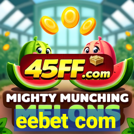 eebet com